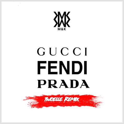 gucci prada remix|gucci fendi prada song.